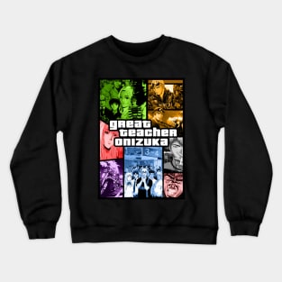 Great Teacher Onizuka Crewneck Sweatshirt